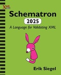 Cover: Schematron 2025 - XML Press