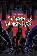 Cover: A Town Painted Red - Tenebrous Press