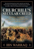Cover: Churchill's Secular Creed - World Encounter Institute/New English Review Press