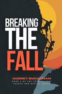 Enlarge image Cover: Breaking The Fall - Cracked Pepper Books LLC
