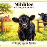 Enlarge image Cover: Nibbles of 5 Daughters Ranch - Bedrock Heritage Publishing