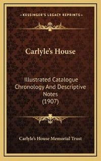 Abbildung von: Carlyle's House - Kessinger Publishing
