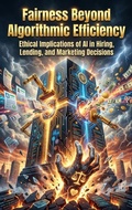 Cover: Fairness Beyond Algorithmic Efficiency - epubli