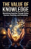 Cover: The Value of Knowledge - epubli