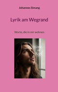 Cover: Lyrik am Wegrand - BoD - Books on Demand