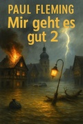 Cover: Mir geht es gut 2 - BookRix