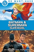 Cover: DC Must-Have: Superman/Batman: Supergirl von Krypton - - DC COMICS bei Panini Comics