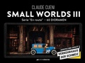 Cover: SMALL WORLDS III - Edition K&ouml;nigstuhl