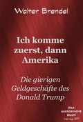 Cover: Ich komme zuerst, dann Amerika - BROKATBOOK
