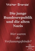 Cover: Die junge Bundesrepublik und die alten Nazis - BROKATBOOK