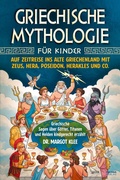 Cover: Griechische Mythologie f&uuml;r Kinder - Eulogia Verlag