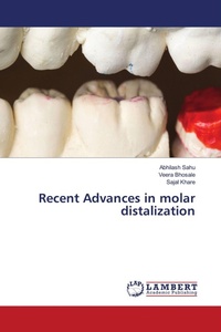 Enlarge image Cover: Recent Advances in molar distalization - LAP Lambert Academic Publishing