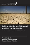 Cover: Aplicaci&oacute;n de los SIG en el an&aacute;lisis de la sequ&iacute;a - Ediciones Nuestro Conocimiento