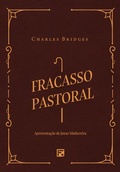 Cover: Fracasso pastoral - Editora Fiel