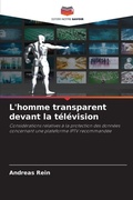 Cover: L'homme transparent devant la television - Editions Notre Savoir