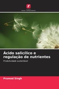 Cover: Acido salicilico e regulacao de nutrientes - Edicoes Nosso Conhecimento