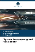 Cover: Digitale Besteuerung und Fiskalpolitik - Verlag Unser Wissen