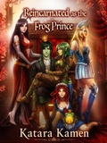 Cover: Reincarnated as the Frog Prince - KuroKoneko Kamen