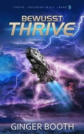 Cover: Bewusst Thrive: Deutsch - Ginger Booth