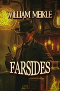 Cover: Farsides - William Meikle