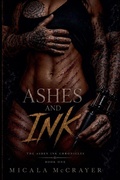 Cover: Ashes And Ink - Dark Ink & Roses Writes