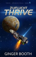 Cover: Zuflucht Thrive - Ginger Booth
