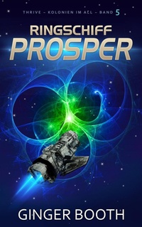 Enlarge image Cover: Ringschiff Prosper - Ginger Booth