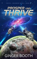 Cover: Prosper und Thrive: Deutsch - Ginger Booth