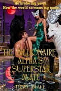 Cover: The Billionaire Alpha's Superstar Mate - Skyforest Publishing