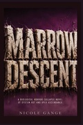 Cover: Marrow Descent - Novella Pub