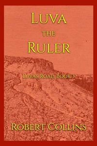 Enlarge image Cover: Luva the Ruler - Robert L. Collins