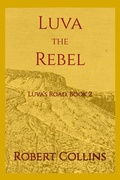 Cover: Luva the Rebel - Robert L. Collins