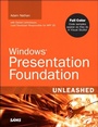 Cover: Windows Presentation Foundation Unleashed - Addison Wesley