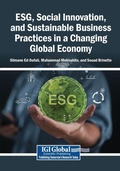 Cover: ESG, Social Innovation, and Sustainable Business Practices in a Changing Global Economy - Igi Global Scientific Publishing