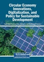 Cover: Circular Economy Innovations, Digitalization, and Policy for Sustainable Development - Igi Global Scientific Publishing