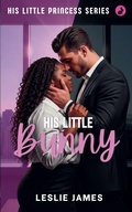 Cover: His Little Bunny - His Merciful Grace
