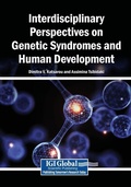 Cover: Interdisciplinary Perspectives on Genetic Syndromes and Human Development - Medical Information Science Reference