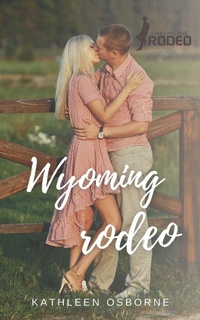 Enlarge image Cover: Wyoming Rodeo - ASB Publishing LLC