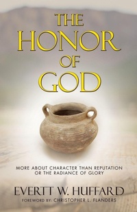Enlarge image Cover: The Honor of God - WestBow Press