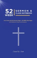 Cover: 52 Week Sermon & Class Notebook - Scs Xpressions