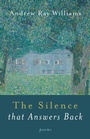 Cover: The Silence That Answers Back - Resource Publications (CA)