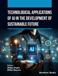 Cover: Technological Applications of AI in the Development of a Sustainable Future - Bentham Science Publishers Singapore Pte. Ltd.