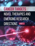 Cover: Cancer Targets: Novel Therapies and Emerging Research Directions (Part 2) - Bentham Science Publishers Singapore Pte. Ltd.