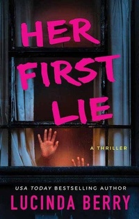 Enlarge image Cover: Her First Lie - Center Point