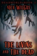 Cover: The Living and the Dead - JMS Books LLC