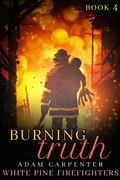 Cover: Burning Truth - JMS Books LLC