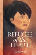 Cover: Refugee of the Heart - Atmosphere Press