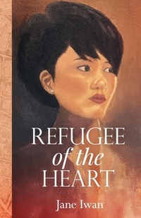 Enlarge image Cover: Refugee of the Heart - Atmosphere Press