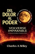 Cover: Del Dolor Al Poder, Volverse imparable - Spines