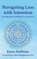 Cover: Navigating Loss with Intention - Living on Purpose